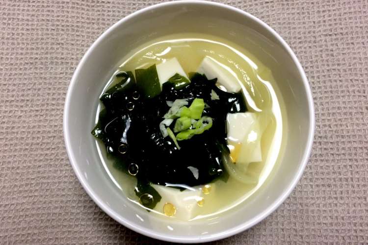 基本 生わかめスープ レシピ 作り方 By らて クックパッド