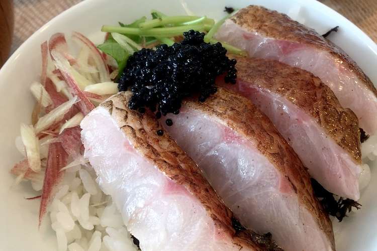 熟成赤ムツ のどぐろ の炙り丼 レシピ 作り方 By 女将sayaさん クックパッド 簡単おいしいみんなのレシピが367万品