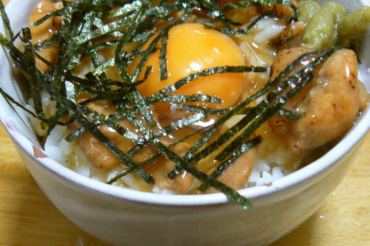 焼き鳥卵かけご飯 レシピ 作り方 By 単 クックパッド 簡単おいしいみんなのレシピが354万品