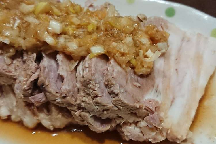 豚バラブロック冷製 ネギソース レシピ 作り方 By 狼犬 クックパッド 簡単おいしいみんなのレシピが366万品