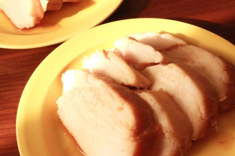 チャーシュー 肉 鶏 胸 【レシピ】鶏むね肉で鶏チャーシュー＆煮卵の作り方