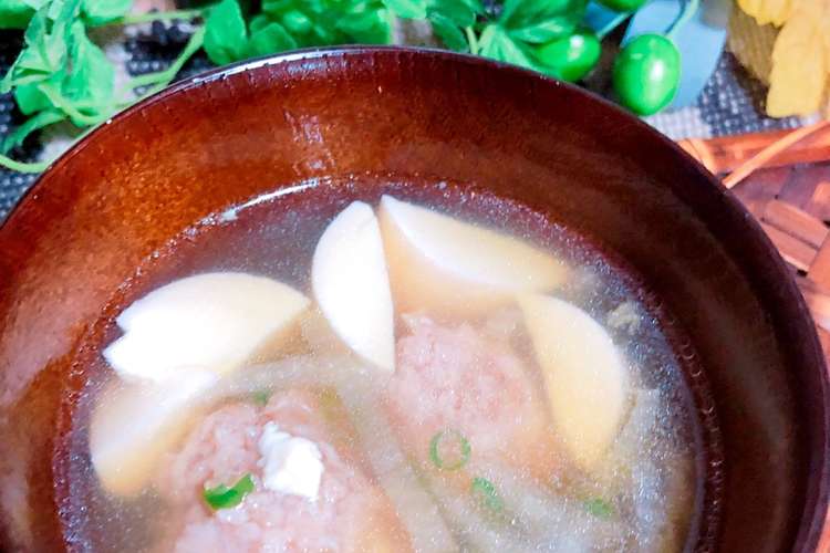 節分おかず汁 鶏だんごのお吸い物 レシピ 作り方 By こまめの家族 クックパッド 簡単おいしいみんなのレシピが357万品