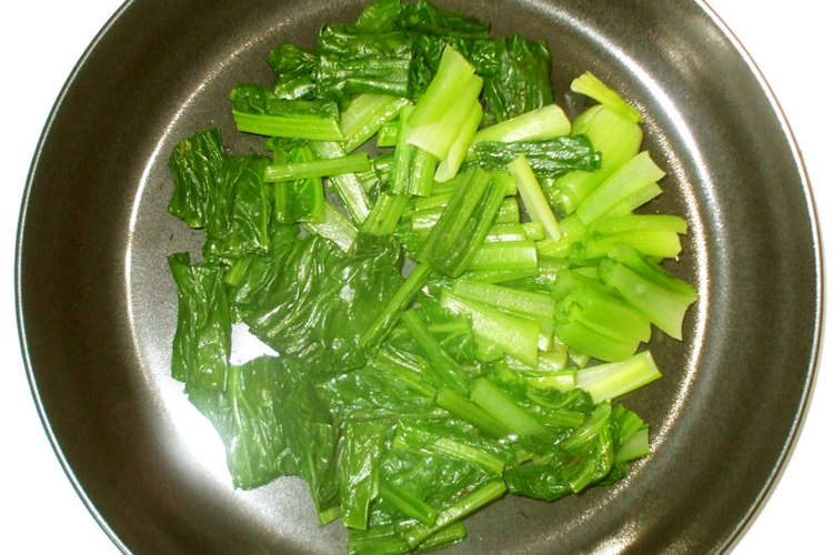 小松菜の蒸し茹で 簡単お湯なし レシピ 作り方 By 漢方薬のタカキ大林店 クックパッド