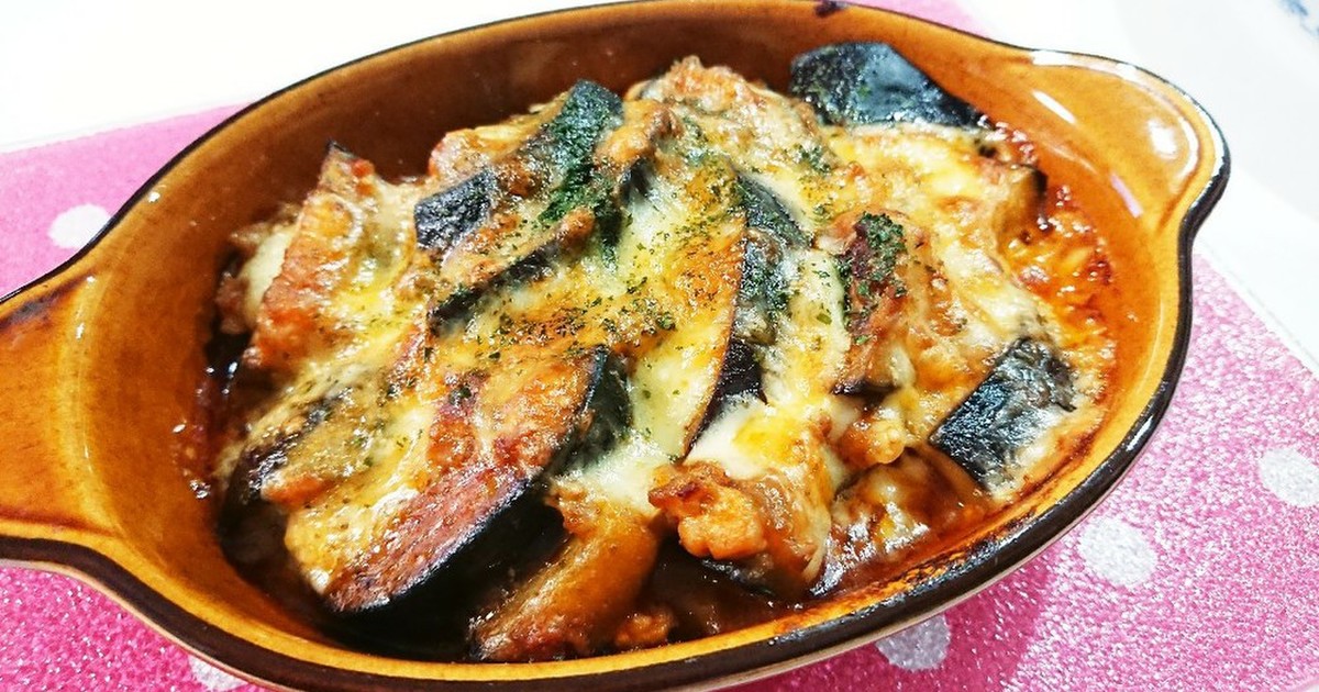 ナスのミートソースチーズ焼き by ☆はなちゃん☆☆ 【クックパッド】 簡単おいしいみんなのレシピが356万品