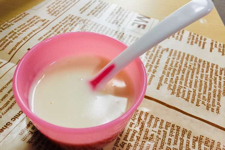 離乳食 初期 とろとろミルクプリン レシピ 作り方 By 伊坂あつこ クックパッド 簡単おいしいみんなのレシピが360万品