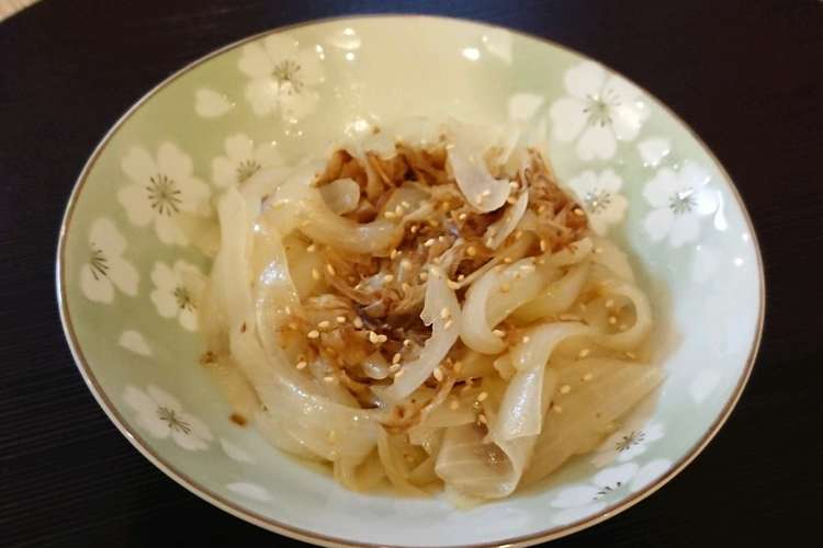 レンチンで簡単 トロうま 玉ねぎの副菜 レシピ 作り方 By めー クックパッド 簡単おいしいみんなのレシピが352万品