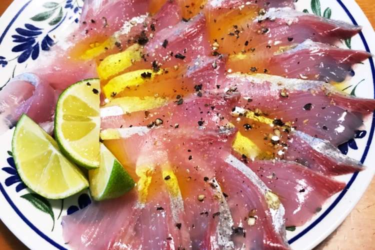 青魚が美味しい ヒラマサのカルパッチョ レシピ 作り方 By コーズキッチン クックパッド 簡単おいしいみんなのレシピが358万品