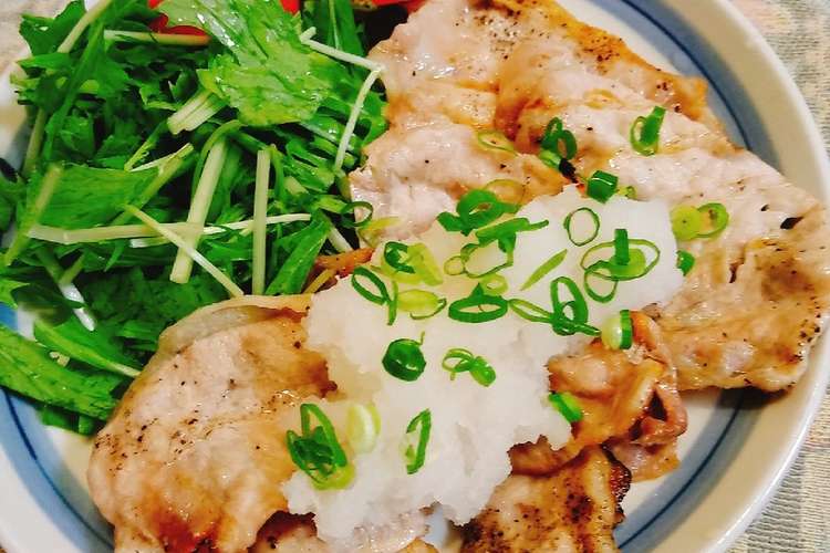 豚肉グリルのおろしポン酢 レシピ 作り方 By ねずみんパラダイス クックパッド 簡単おいしいみんなのレシピが359万品