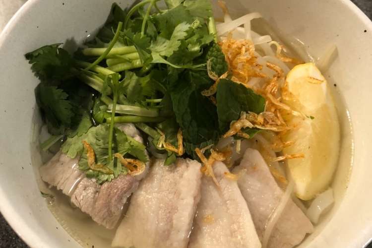 朝食 002 豚のさっぱりベトナムフォー レシピ 作り方 By ノーシン クックパッド 簡単おいしいみんなのレシピが354万品