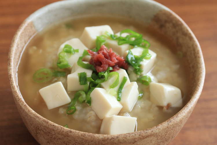 食欲がないときに 豆腐のあんかけがゆ レシピ 作り方 By くらしいきいき クックパッド