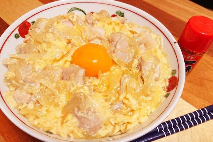 フライパンdeトロトロ卵の大盛り親子丼 レシピ 作り方 By 風来坊gen クックパッド 簡単おいしいみんなのレシピが349万品