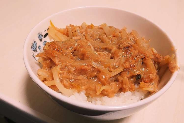 もやしとツナのらくらく丼 レシピ 作り方 By ネコみーさん クックパッド