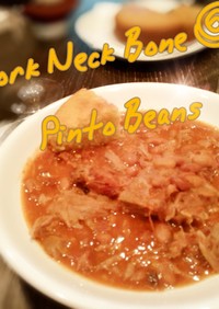 PorkNeckBones&Beans
