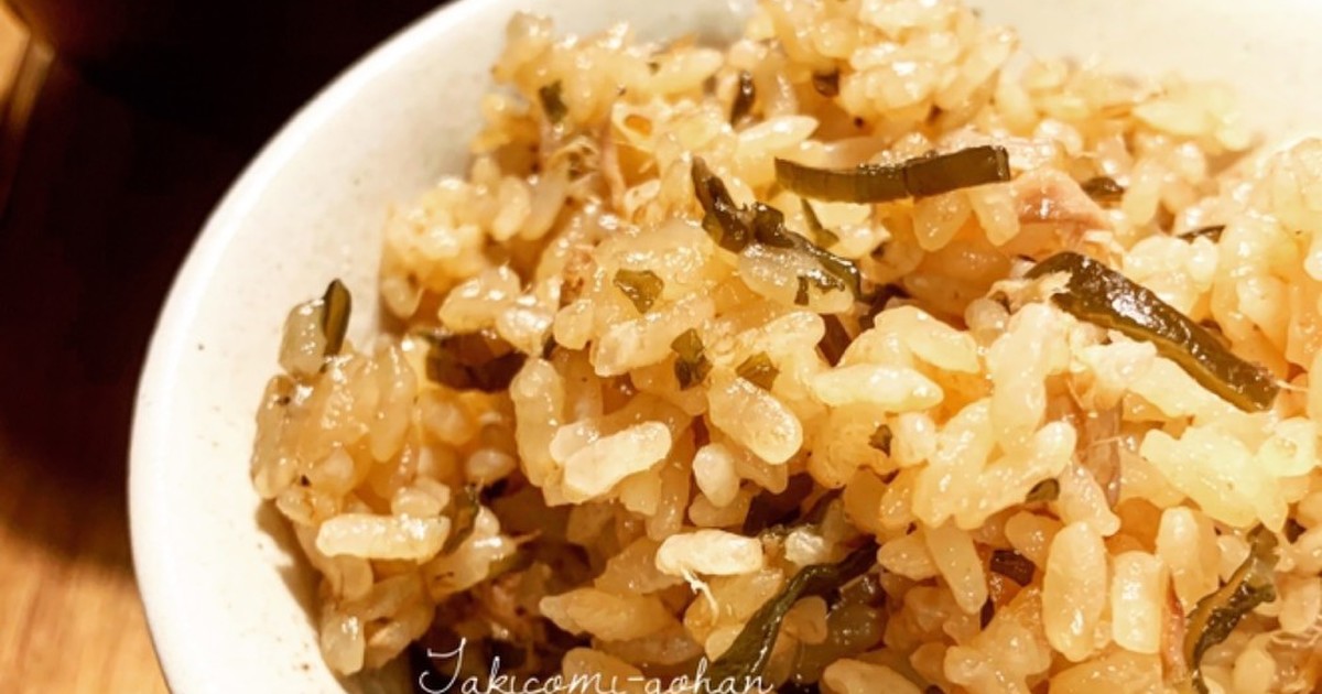 ツナと塩昆布を混ぜるだけ！炊き込みご飯！ by ﾎﾟﾙﾄ 【クックパッド】 簡単おいしいみんなのレシピが354万品