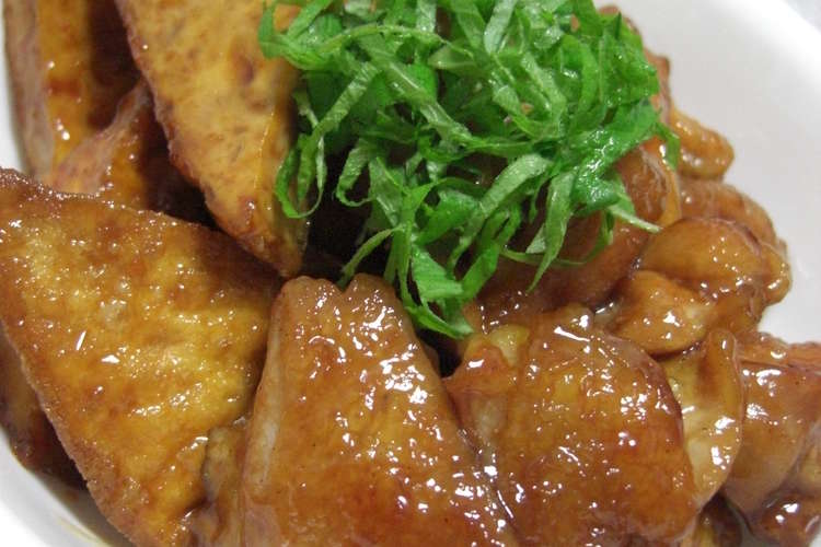 みんな満足 鶏 厚揚げの照りっ照り焼き レシピ 作り方 By Naoming クックパッド 簡単おいしいみんなのレシピが352万品