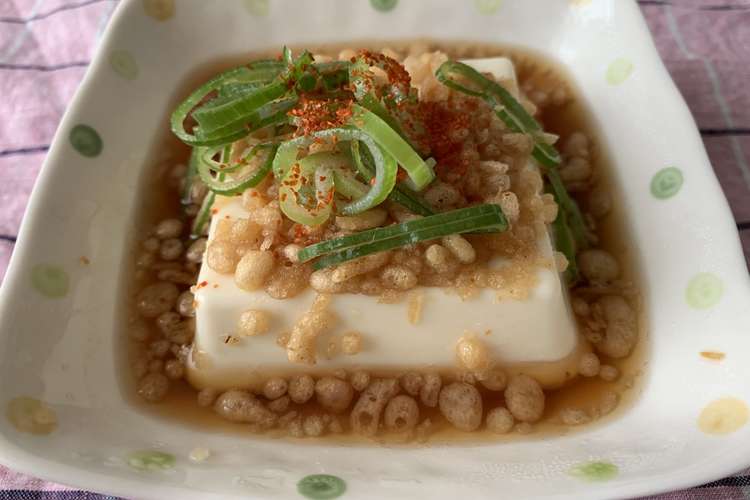 たぬき温奴 レシピ 作り方 By モモにゃん51 クックパッド 簡単おいしいみんなのレシピが368万品