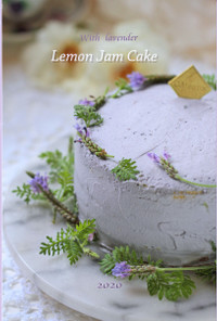 ラベンダー香るレモンジャムのデコケーキ