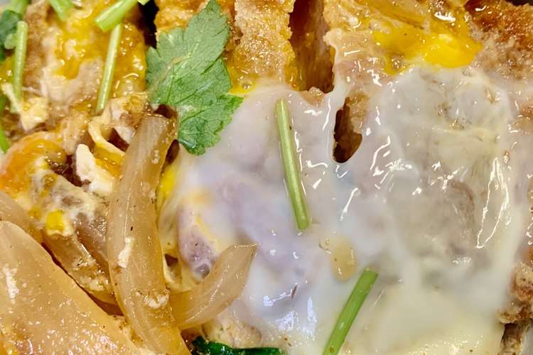 簡単 おいしい 我が家のカツ丼 カツ煮 レシピ 作り方 By Rokkoyuko クックパッド 簡単おいしいみんなのレシピが360万品