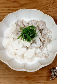 薄切り肉と豆腐の豆乳煮