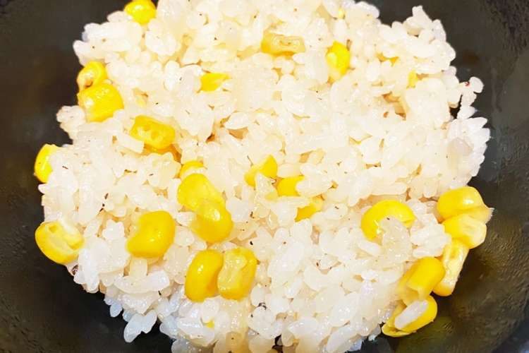 コーン缶で簡単とうもろこしご飯 レシピ 作り方 By Niccco クックパッド 簡単おいしいみんなのレシピが357万品