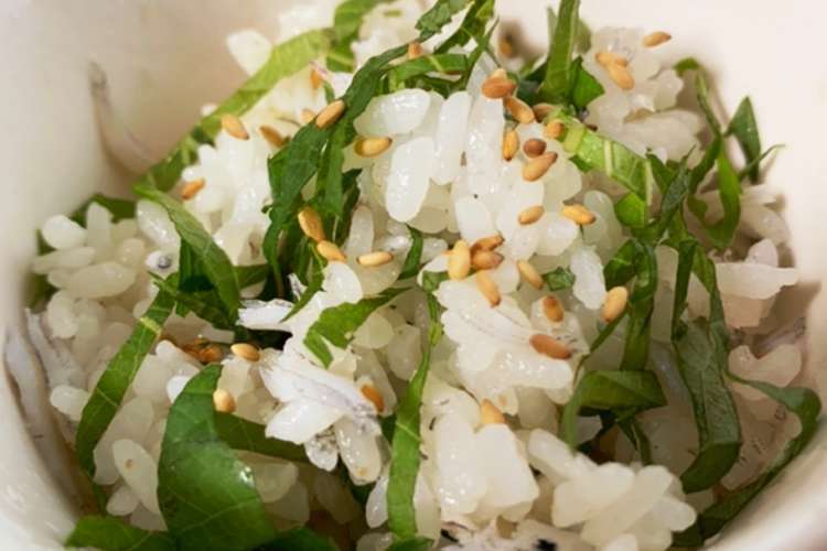 しらすと大葉のほかほかごはん レシピ 作り方 By かにゃにゃmama クックパッド 簡単おいしいみんなのレシピが350万品
