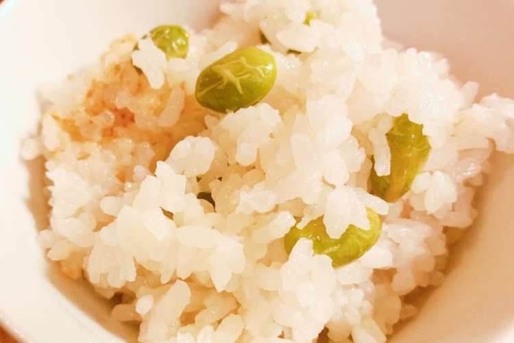枝豆ごはん みんな大好きっ レシピ 作り方 By Rie Tin クックパッド 簡単おいしいみんなのレシピが352万品