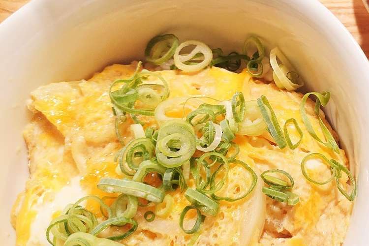 レンジ玉子丼 または親子丼 レシピ 作り方 By ひよこまめ52 クックパッド 簡単おいしいみんなのレシピが361万品