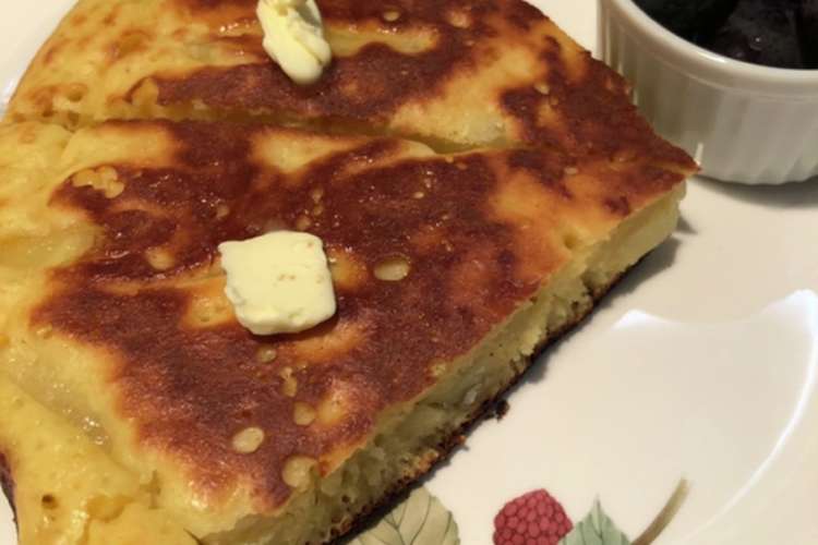 じゃがいものホットケーキ レシピ 作り方 By うつぼちゃん クックパッド 簡単おいしいみんなのレシピが349万品