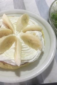 バナナクリームホットケーキ(朝ごはん)
