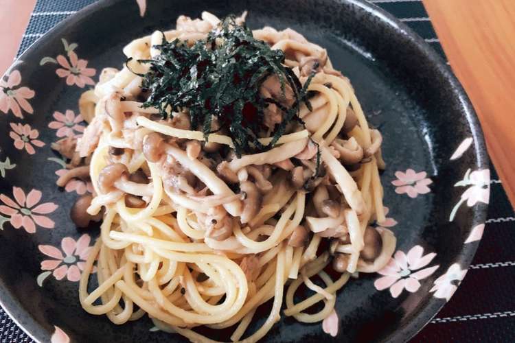 簡単 ツナしめじ 和風麺つゆパスタ レシピ 作り方 By Sayuri1024 クックパッド