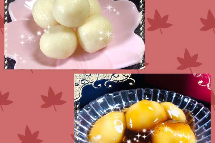 お彼岸だんご みたらしあん団子はいかが レシピ 作り方 By Laru クックパッド 簡単おいしいみんなのレシピが360万品