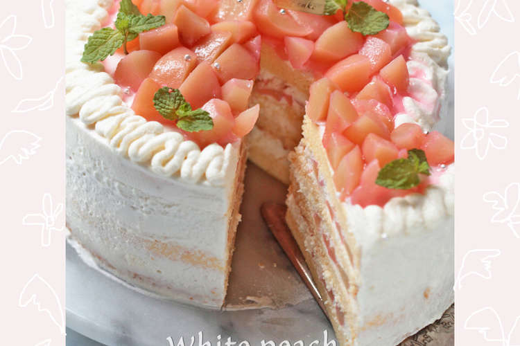 ブランデー香る ふわっふわの白桃ケーキ レシピ 作り方 By Minntamama クックパッド
