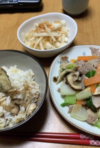 牡蠣ご飯・豚バラ白菜炒め・大根と干しエビ