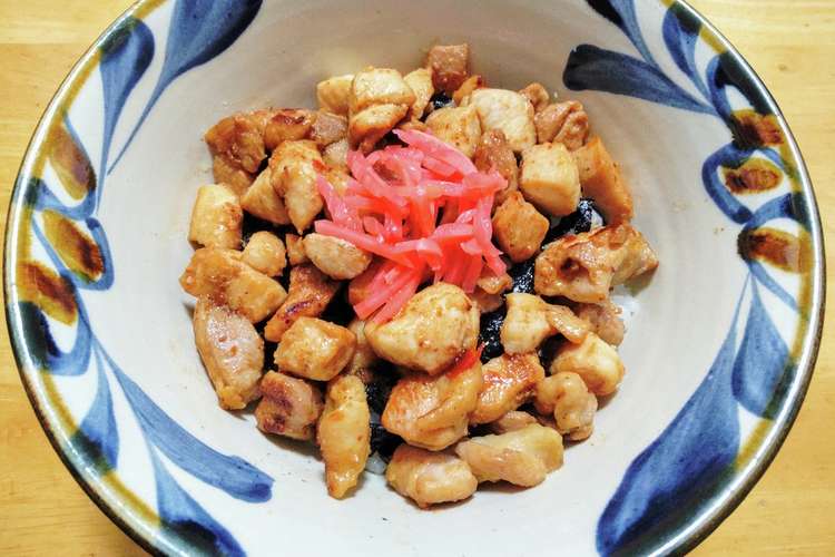 鳥丼 バター醤油ニンニク味 レシピ 作り方 By オヤジの仕事場ゴハン クックパッド 簡単おいしいみんなのレシピが360万品