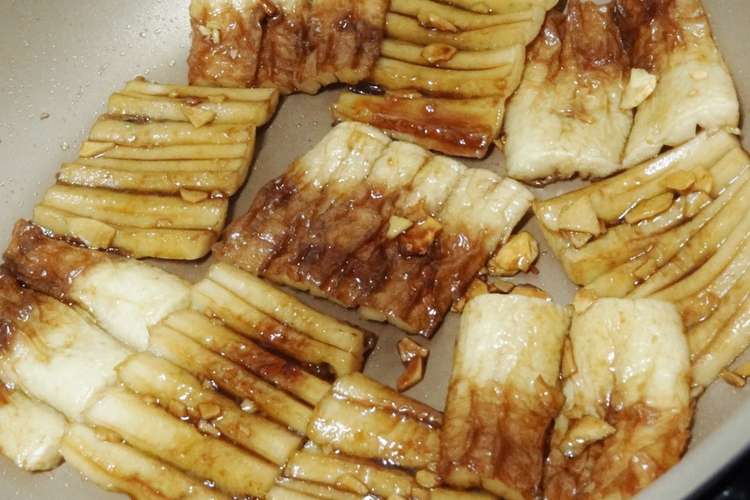 竹輪のにんにくチップてりやき レシピ 作り方 By 生誕１９７３年独身男 クックパッド 簡単おいしいみんなのレシピが361万品