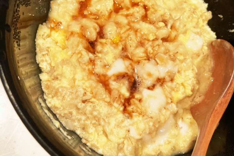 レンジで簡単 オートミール卵かけご飯 レシピ 作り方 By ໒ てんくま クックパッド 簡単おいしいみんなのレシピが354万品