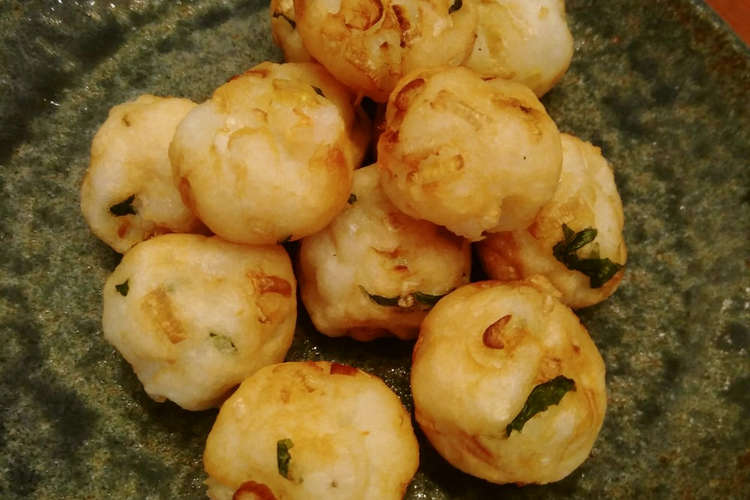 しそ香る はんぺんボール 幼児食にも レシピ 作り方 By Chicchiki クックパッド 簡単おいしいみんなのレシピが358万品