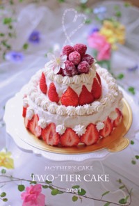 母の日に*苺の2段デコレーションケーキ