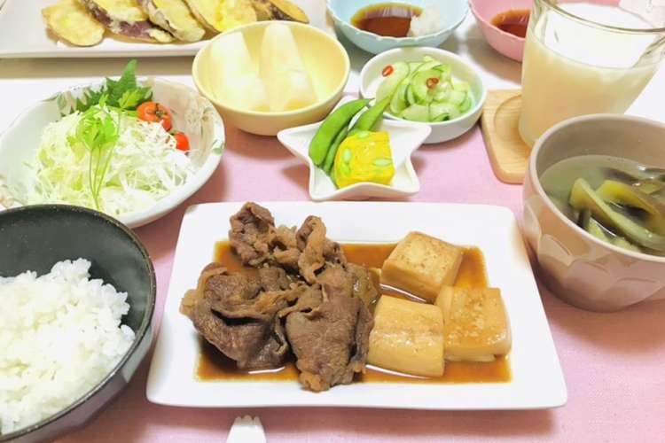 肉豆腐メインの夏の夕飯メニュー レシピ 作り方 By 体裁よく クックパッド 簡単おいしいみんなのレシピが365万品