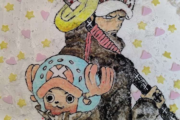 ロー チョッパーケーキ レシピ 作り方 By まちゃのりりん クックパッド 簡単おいしいみんなのレシピが361万品