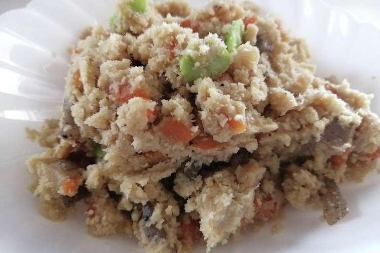 基本はオール 1 覚えやすい卯の花 レシピ 作り方 By Akiuwa クックパッド 簡単おいしいみんなのレシピが370万品