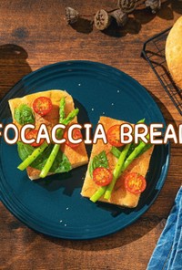 FOCACCIA BREAD