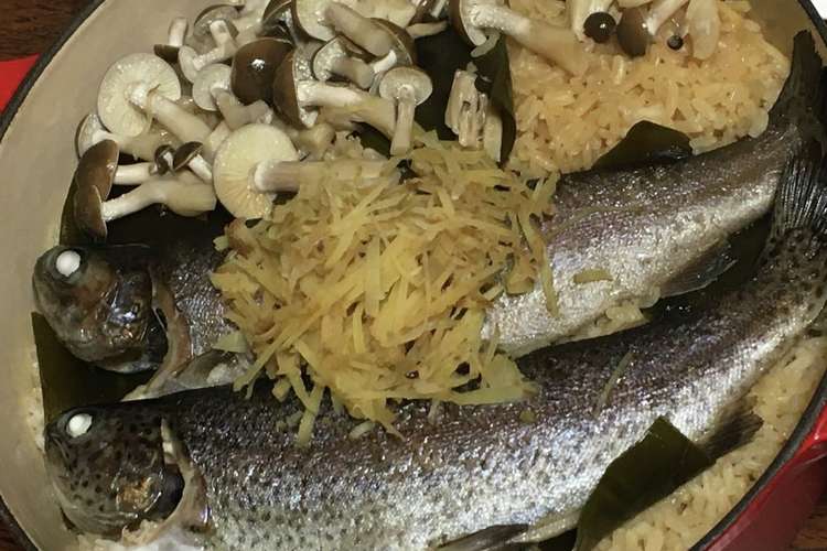 ニジマスの炊き込みごはん レシピ 作り方 By Midobas クックパッド 簡単おいしいみんなのレシピが367万品