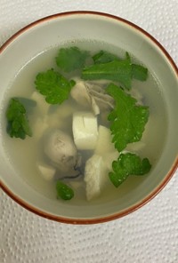 牡蠣豆腐湯(牡蠣と豆腐、春菊のスープ）