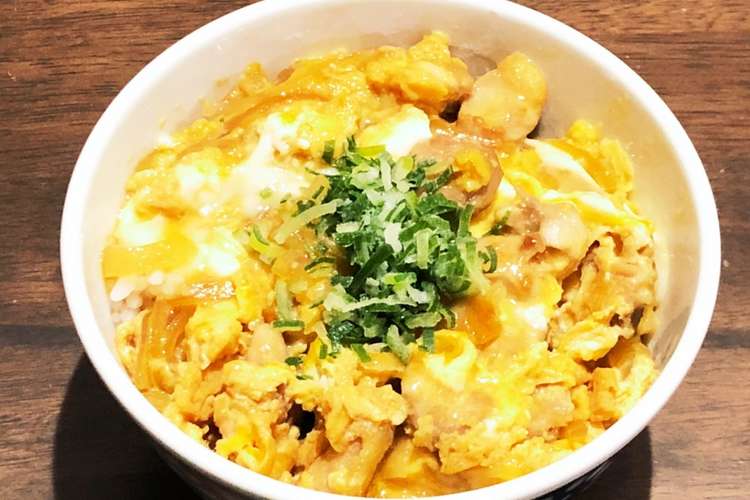 フワフワ トロトロ親子丼 レシピ 作り方 By きりまりママ クックパッド 簡単おいしいみんなのレシピが373万品
