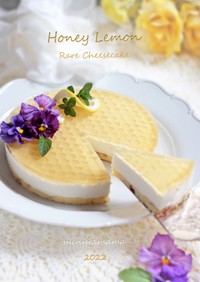 蜂蜜レモンのレアチーズケーキ*最高！
