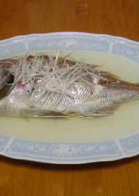 清湯清蒸魚（蒸し魚の澄ましスープかけ）