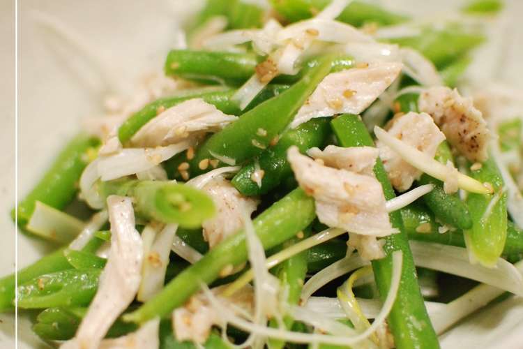 いんげんと蒸し鶏のサラダ レシピ 作り方 By Iam樹 クックパッド
