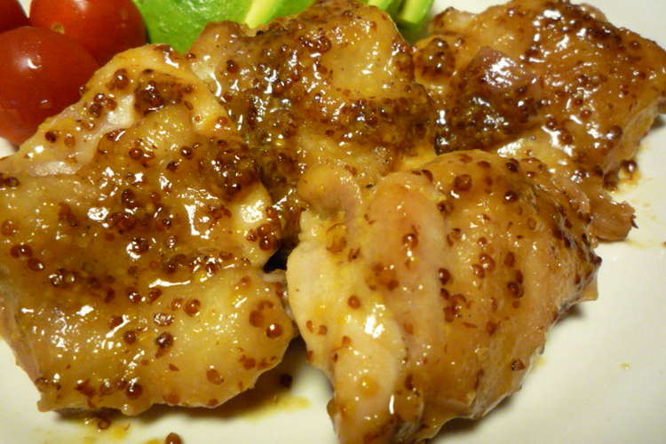 鶏もも肉のハニーマスタードソース レシピ 作り方 By Yummysunny クックパッド