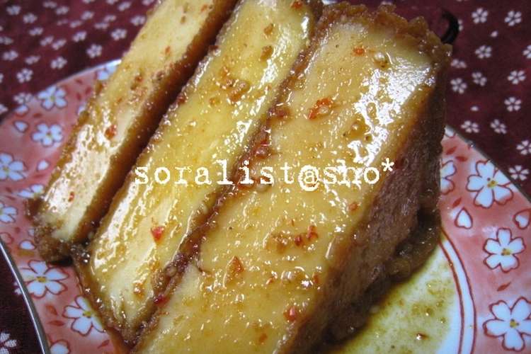 厚揚げに味が染み込むピリ辛ごま煮 レシピ 作り方 By ソラリスト クックパッド 簡単おいしいみんなのレシピが352万品
